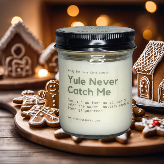 Yule Never Catch Me Candle (5 oz)